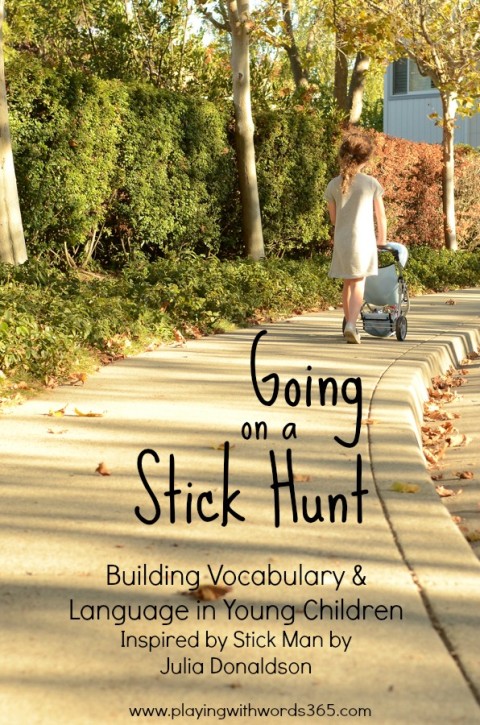 going on a stick hunt